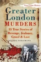 Linda Stratmann - Greater London Murders, Häftad