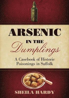 bokomslag Arsenic in the Dumplings