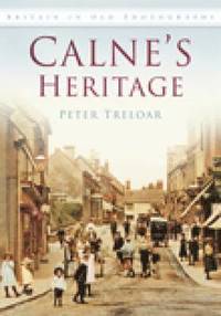 bokomslag Calne's Heritage
