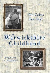 bokomslag A Warwickshire Childhood