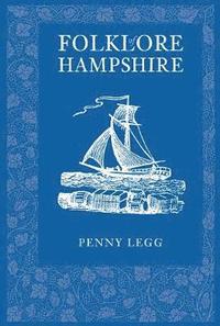 bokomslag Folklore of Hampshire