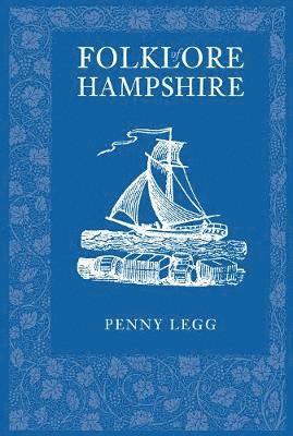 bokomslag Folklore of Hampshire