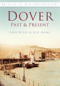 bokomslag Dover Past and Present