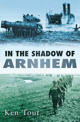 In the Shadow of Arnhem 1