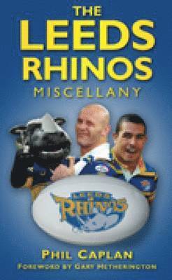 The Leeds Rhinos Miscellany 1