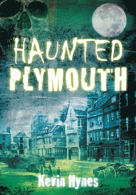 bokomslag Haunted Plymouth