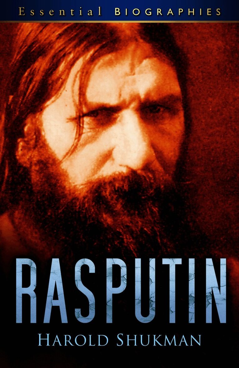 Rasputin: Essential Biographies