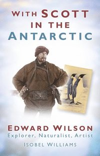 bokomslag With Scott in the Antarctic