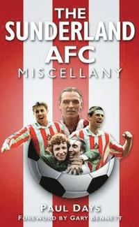 bokomslag The Sunderland AFC Miscellany