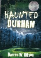 bokomslag Haunted Durham