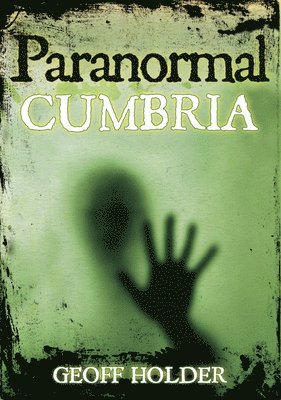 bokomslag Paranormal Cumbria