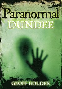 bokomslag Paranormal Dundee