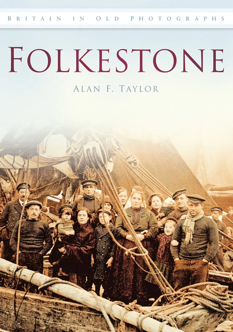 Alan F Taylor - Folkestone, Häftad. Tillgänglighet: Tillfälligt slut