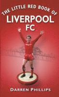 bokomslag The Little Red Book of Liverpool FC