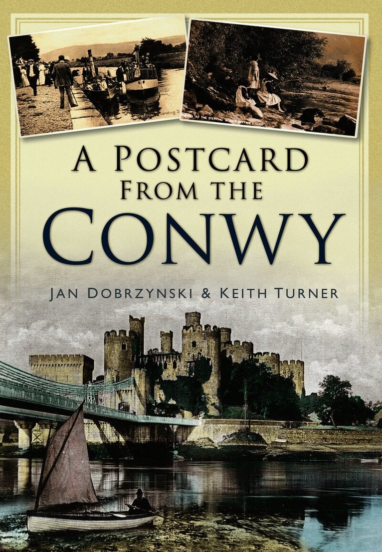 Postcard from the Conwy