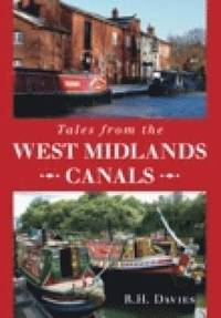 bokomslag Tales from the West Midlands Canals