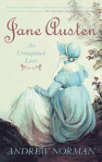 bokomslag Jane Austen: An Unrequited Love