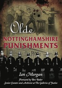bokomslag Olde Nottinghamshire Punishments