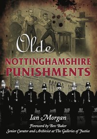 bokomslag Olde Nottinghamshire Punishments