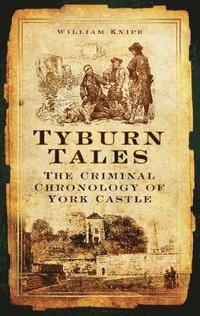bokomslag Tyburn Tales