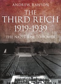 bokomslag The Third Reich 1919-1939