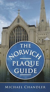 bokomslag The Norwich Plaque Guide