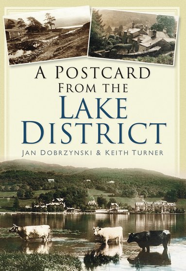 Keith Turner, Jan Dobrzynski - Postcard from the Lake District, Häftad