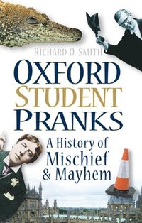 bokomslag Oxford Student Pranks