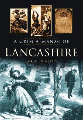 A Grim Almanac of Lancashire 1