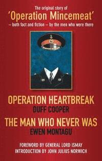 bokomslag Operation Heartbreak and The Man Who Never Was