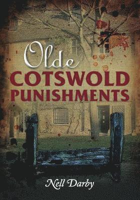 bokomslag Olde Cotswold Punishments