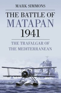 bokomslag The Battle of Matapan 1941