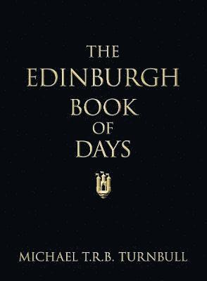 bokomslag The Edinburgh Book of Days