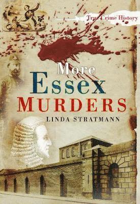 Linda Stratmann - More Essex Murders, Häftad