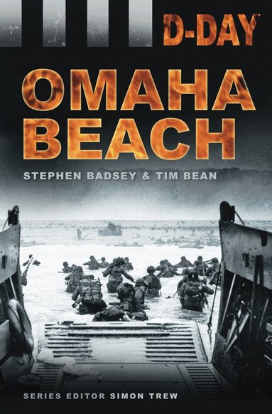 Stephen Badsey, Tim Bean - D-Day: Omaha Beach, Häftad