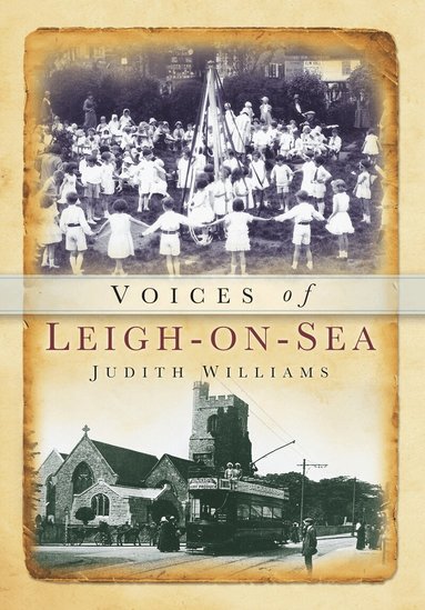 Judith Williams - Voices of Leigh-on-Sea, Häftad