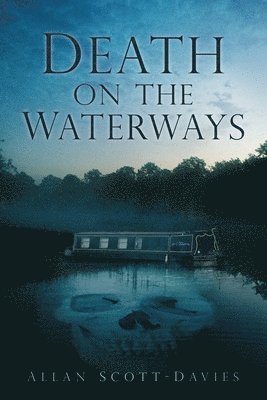 Death on the Waterways 1