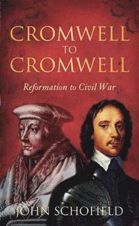 bokomslag Cromwell to Cromwell