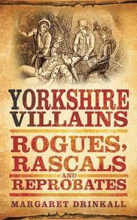 bokomslag Yorkshire Villains