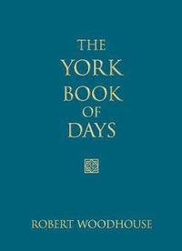 bokomslag The York Book of Days