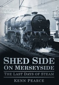 bokomslag Shed Side on Merseyside