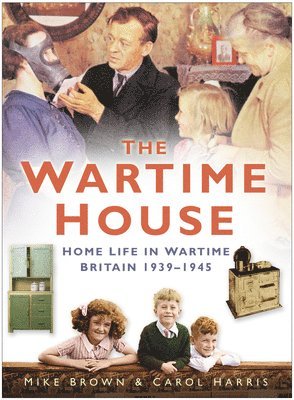 The Wartime House 1