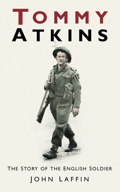 John Laffin - Tommy Atkins, Häftad