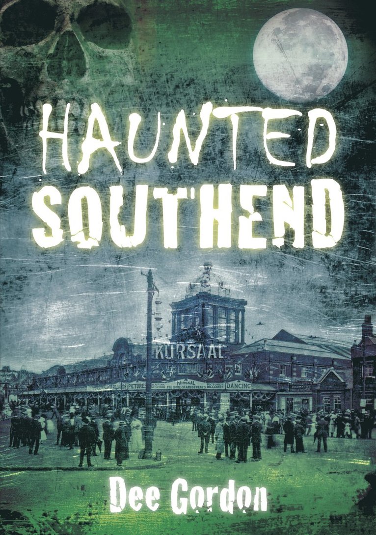 Dee Gordon - Haunted Southend, Häftad