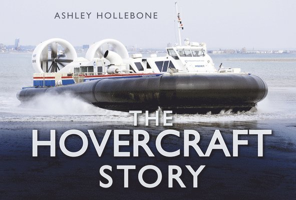 The Hovercraft Story 1