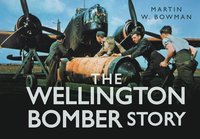 bokomslag The Wellington Bomber Story