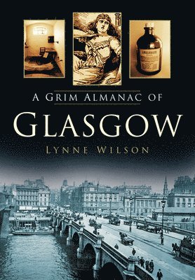 A Grim Almanac of Glasgow 1