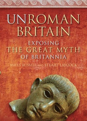 Russell, M: Unroman Britain