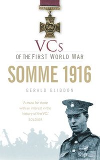 bokomslag VCs of the First World War: Somme 1916