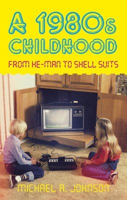 A 1980s Childhood 1